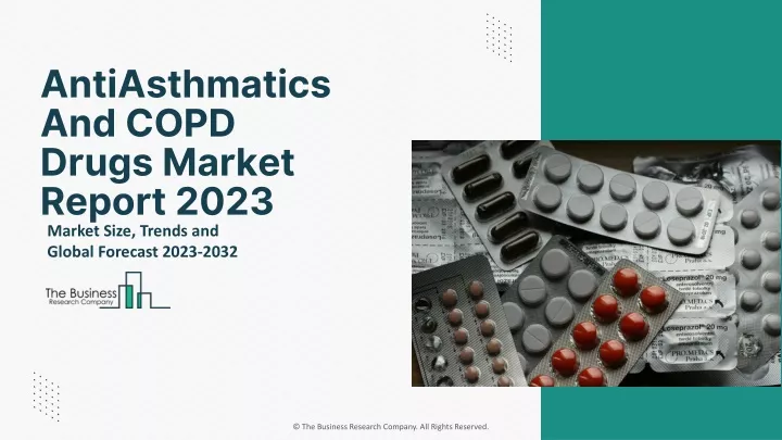 antiasthmatics and copd drugs market report 2023