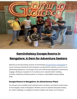 GaminGalaxy Escape Rooms in Bangalore: A Gem for Adventure Seekers