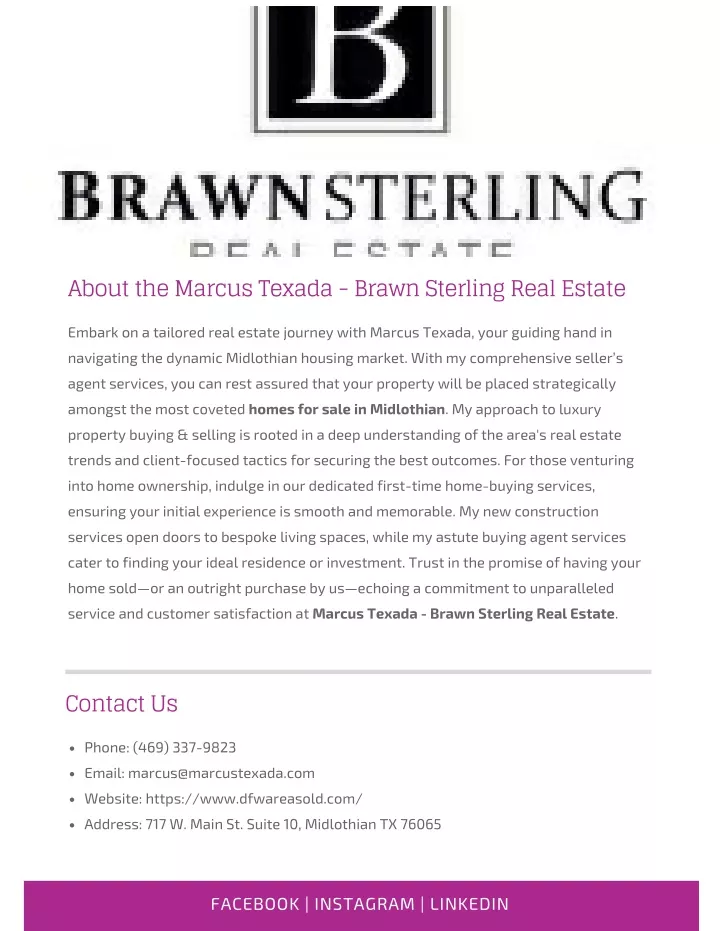 about the marcus texada brawn sterling real estate