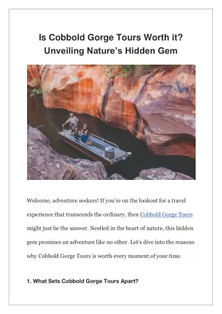 Is Cobbold Gorge Tours Worth it Unveiling Nature’s Hidden Gem?