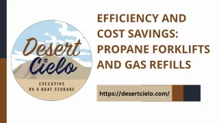 Efficiency and Cost Savings Propane Forklifts and Gas Refills