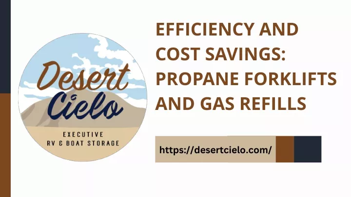 efficiency and cost savings propane forklifts