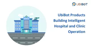 UbiBot Products Building Intelligent Hospital and Clinic Operation