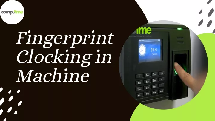 fingerprint clocking in machine