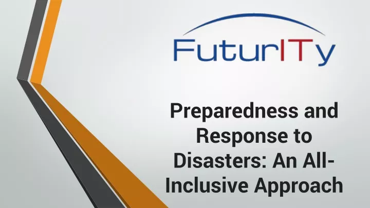 preparedness and response to disasters an all inclusive approach