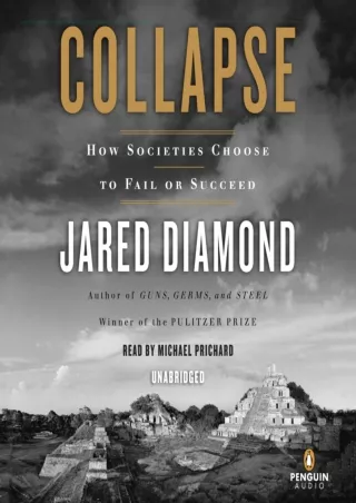 ⭐DOWNLOAD⚡/PDF  Collapse: How Societies Choose to Fail or Succeed