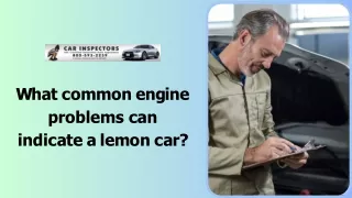 What common engine problems can indicate a lemon car?