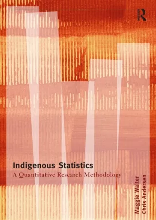 ❤READ❤ ebook [PDF]  Indigenous Statistics: A Quantitative Research Methodology