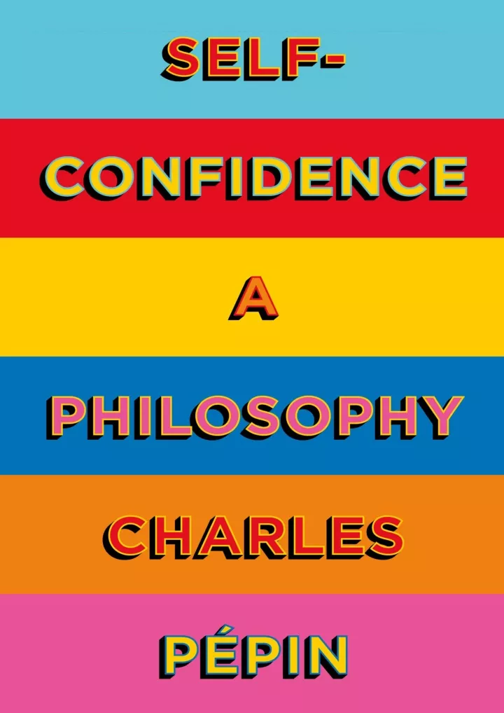 read pdf self confidence a philosophy download