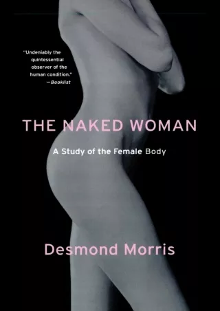 [PDF ❤READ❤ ONLINE] The Naked Woman: A Study of the Female Body