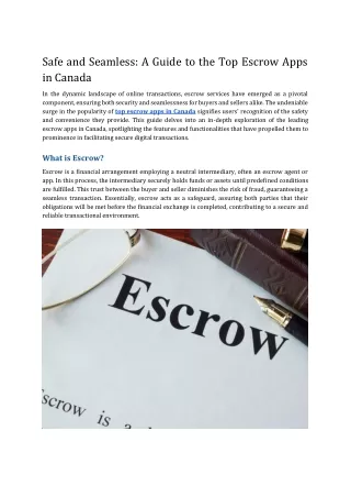 safe and seamless a guide to the top escrow apps