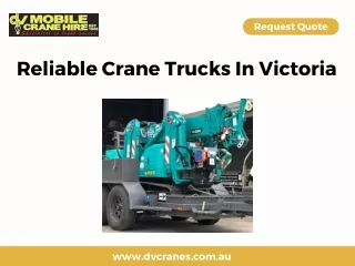 Reliable Crane Trucks In Victoria