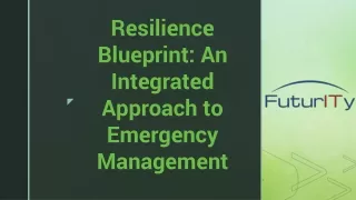 Resilience Blueprint - An Integrated Approach to Emergency Management