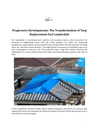 Progressive Developments: The Transformation of Tarp Replacement Fort Lauderdale