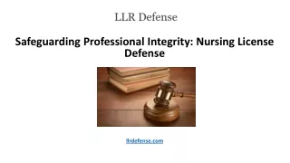 Safeguarding Professional Integrity Nursing License Defense