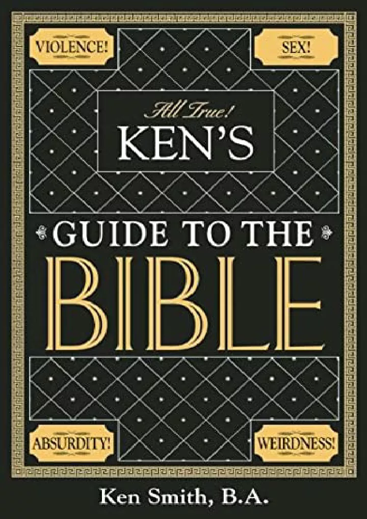 ken s guide to the bible