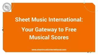 Sheet Music International: Your Gateway to Free Musical Scores