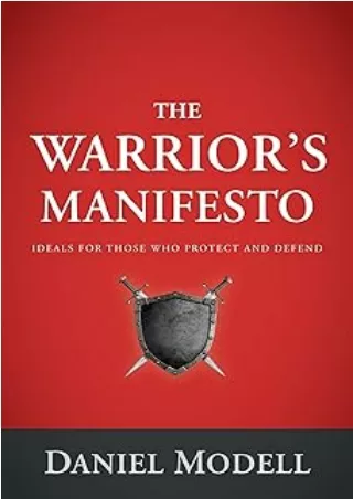 ❤️PDF⚡️ The Warrior's Manifesto: Ideals for Those Who Protect and Defend