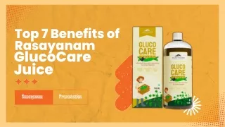 Top 7 Benefits of Rasayanam GlucoCare Juice