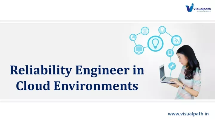 reliability engineer in cloud environments