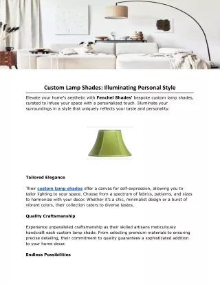 Custom Lamp Shades: Illuminating Personal Style
