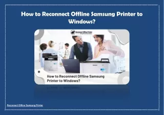 How to Reconnect Offline Samsung Printer to Windows ?