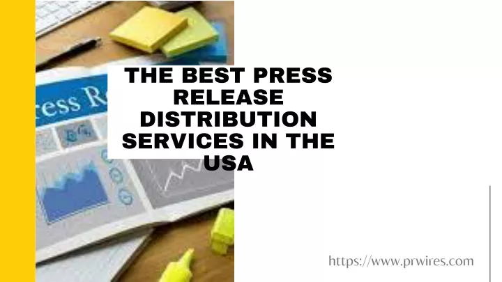 the best press release distribution services