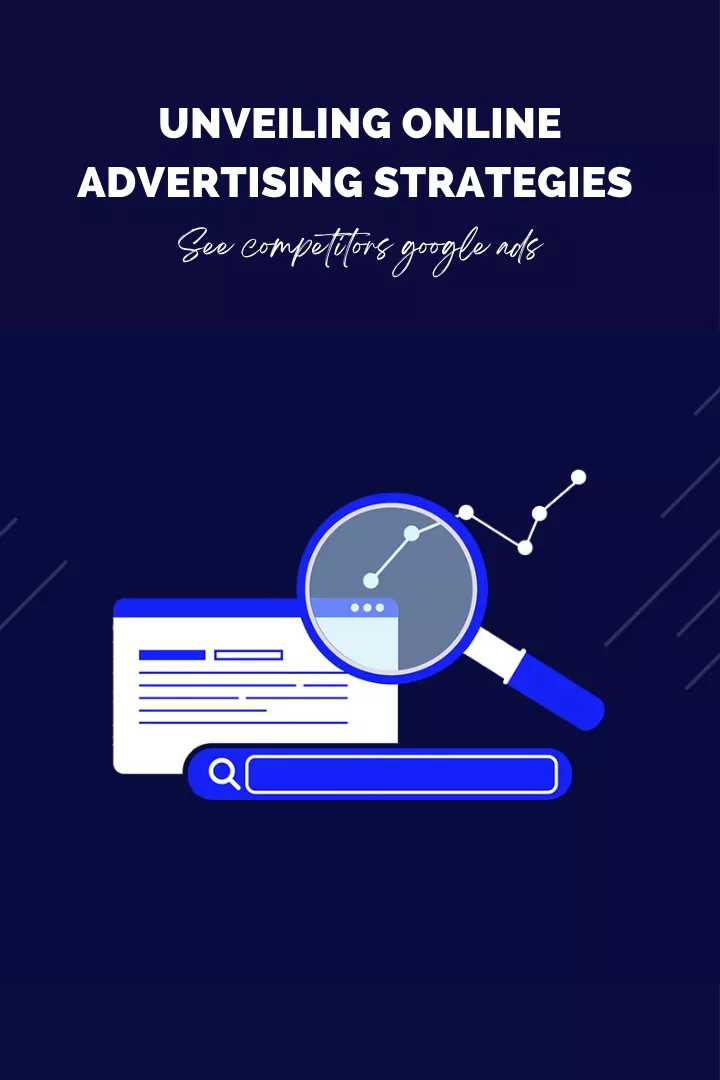 unveiling online advertising strategies