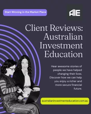 Client Reviews: Australian Investment Education