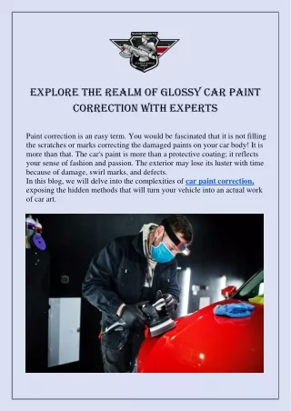 Explore The Realm Of Glossy Car Paint Correction With Experts