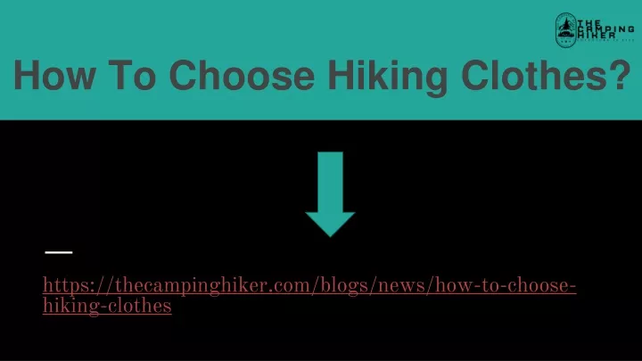 how to choose hiking clothes