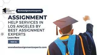 Assignment Help Services in Los Angeles by Best Assignment Experts