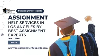 Assignment Help Services in Los Angeles by Best Assignment Experts