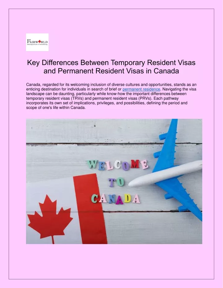 key differences between temporary resident visas