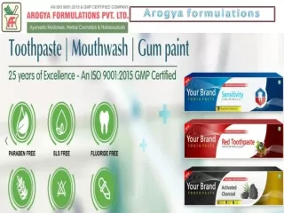 Arogya Formulations Toothpaste Manufacturers in India