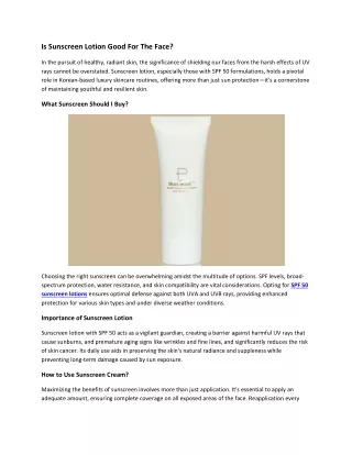 is sunscreen lotion good for the face