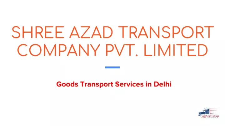 shree azad transport company pvt limited