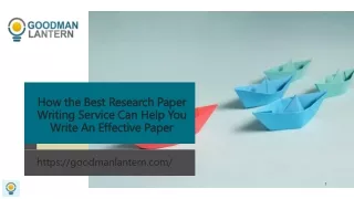 How the Best Research Paper Writing Service Can Help You Write An Effective Pape