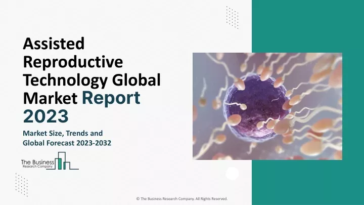 assisted reproductive technology global market