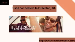 Get the Best Used Car Dealers In Fullerton, CA