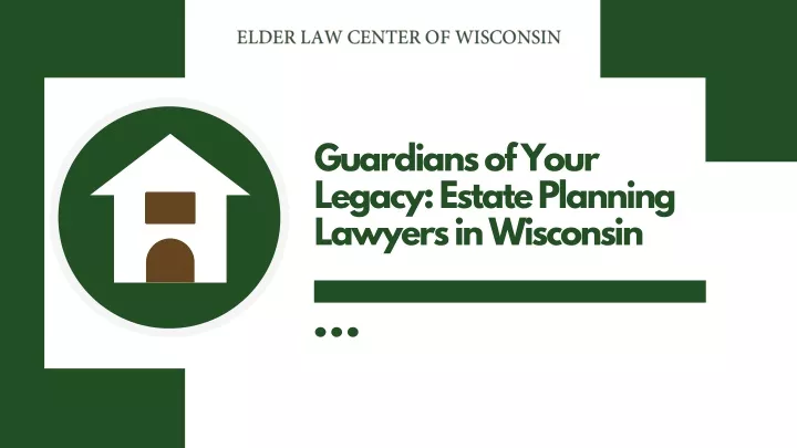 guardians of your legacy estate planning lawyers