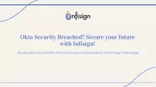 okta security breached secure your future with