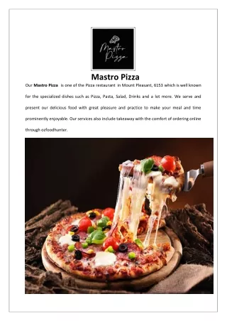 Extra 5% Off - Mastro Pizza-Mount Pleasant - Order Now