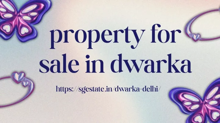 property for sale in dwarka