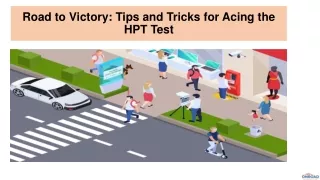 road to victory tips and tricks for acing the hpt test