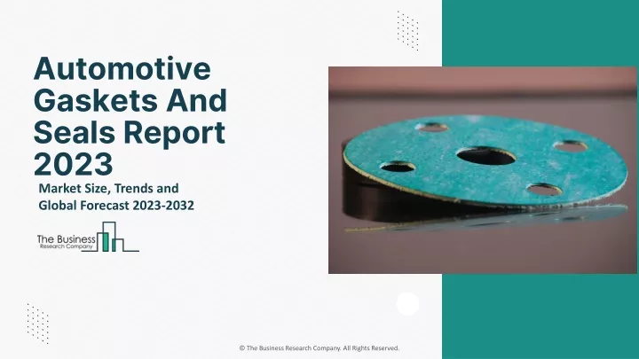 automotive gaskets and seals report 2023