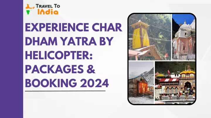 experience char dham yatra by helicopter packages