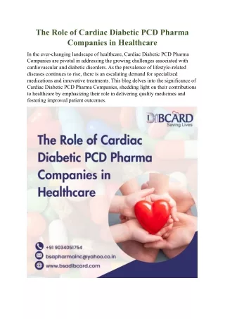 The Role of Cardiac Diabetic PCD Pharma Companies in Healthcare