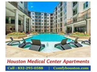 Why Do You Consider Furnished Medical Center Apartments in Houston