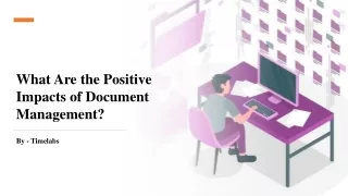 What Are the Positive Impacts of Document Management?